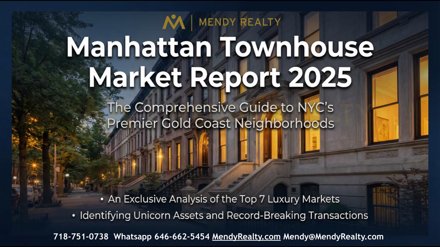Manhattan Townhouse Report